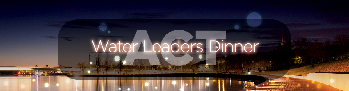 ACT Water Leaders Dinner 2022_HubSpot Event Banner 1200x314px (1)