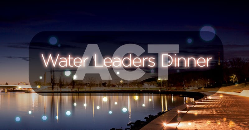 ACT Water Leaders Dinner & Awards